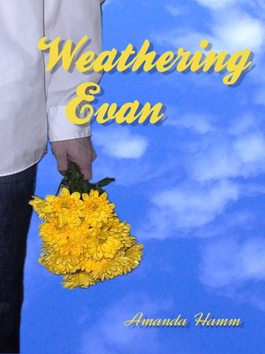 cover image of Weathering Evan